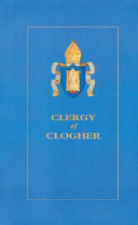 Clergy of Clogher : biographical succession lists /
