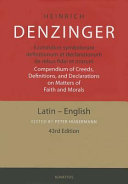 Compendium of creeds, definitions, and declarations on matters of faith and morals /