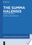 The Summa Halensis: sources and context /