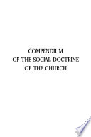 Compendium of the social doctrine of the church /