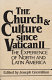 The Church and culture since Vatican II : the experience of North and Latin America /