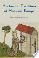 Anchoritic traditional of medieval Europe /