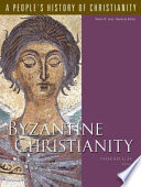Byzantine Christianity /