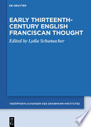 Early Thirteenth-Century English Franciscan Thought /