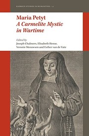 Maria Petyt : a Carmelite mystic in wartime /