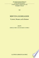 Newton and religion : context, nature, and influence /