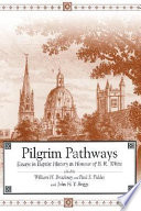 Pilgrim pathways : essays in Baptist history in honour of B.R. White /
