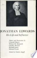 Jonathan Edwards; his life and influence /