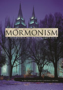 Mormonism : a historical encyclopedia /