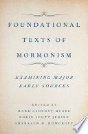 Foundational texts of Mormonism /