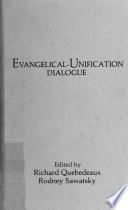 Evangelical-Unification dialogue /