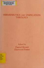 Hermeneutics and Unification theology /