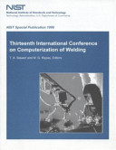 Thirteenth International Conference on Computerization of Welding.