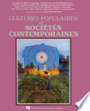 Cultures populaires et societes contemporaines /