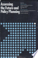 Assessing the future and policy planning /