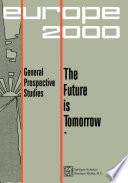 The Future is tomorrow : 17 prospective studies.