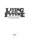 Living in the future /