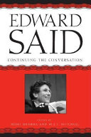 Edward Said : continuing the conversation /