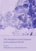 The noughties in the Hispanic and Lusophone world /