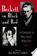 Beckett in black and red : the translations for Nancy Cunard's Negro (1934) /