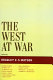 The West at war /
