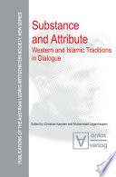 Substance and attribute : Western and Islamic traditions in dialogue /