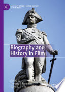 Biography and History in Film /