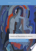 Ireland and Masculinities in History /