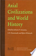 Axial civilizations and world history /