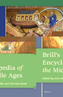 Brill's Encyclopedia of the Middle Ages /