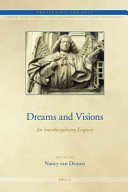 Dreams and visions : an interdisciplinary enquiry /