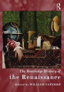 The Routledge history of the Renaissance /