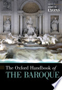 The Oxford handbook of the baroque /