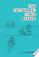 The postnormal times reader /