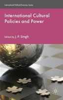 International cultural policies and power /