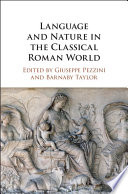 Language and nature in the classical roman world /