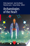 Archaeologies of the Heart /
