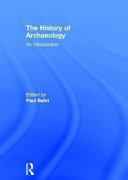 The history of archaeology : an introduction /