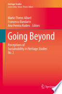 Going beyond : perceptions of sustainability in heritage studies no. 2 /