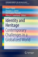 Identity and heritage : contemporary challenges in a globalized world /