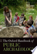 The Oxford handbook of public archaeology /