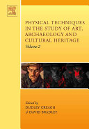 Physical Techniques in the Study of Art, Archaeology and Cultural Heritage.