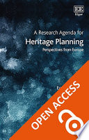 A research agenda for heritage planning : perspectives from Europe /