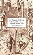In search of cult : archaeological investigations in honour of Philip Rahtz /