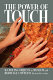 The power of touch : handling objects in museum and heritage contexts /