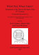 Which past, whose future? treatments of the past at the start of the 21st century, an international perspective : proceedings of a conference held at the University of York, 20-21st May 2005 /