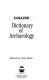 Collins dictionary of archaeology /