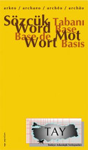 Sözcük tabanı = Word base = Base de mot = Wort Basis /