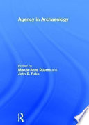 Agency in archaeology /