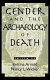 Gender and the archaeology of death /